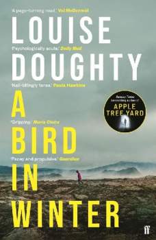 A Bird in Winter: ´Nail-bitingly tense and compelling´ Paula Hawkins