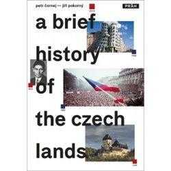 A brief history of the Czech Lands