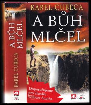 A Bůh mlčel