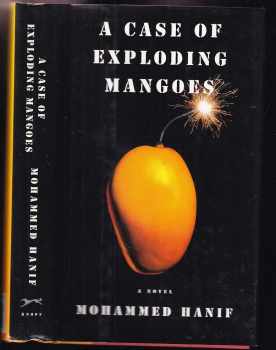 A Case of Exploding Mangoes
