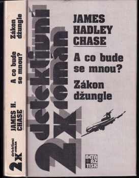A co bude se mnou? ; Zákon džungle