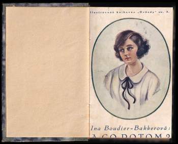 Ina Boudier-Bakker: A co potom?