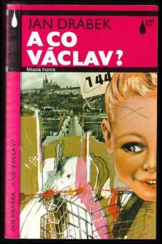 A co Václav?