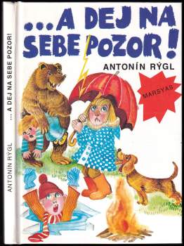 --a dej na sebe pozor!