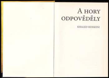 Khaled Hosseini: A hory odpověděly