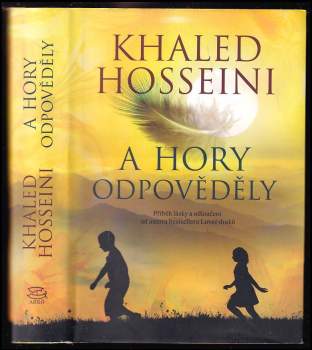 Khaled Hosseini: A hory odpověděly