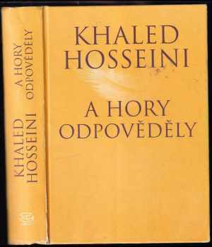 Khaled Hosseini: A hory odpověděly