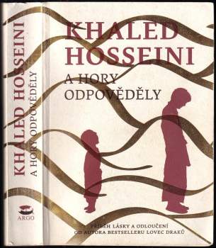 Khaled Hosseini: A hory odpověděly