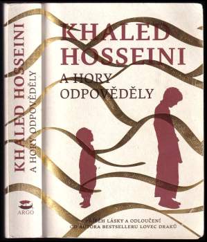 Khaled Hosseini: A hory odpověděly