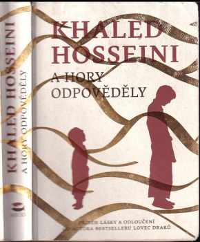 Khaled Hosseini: A hory odpověděly