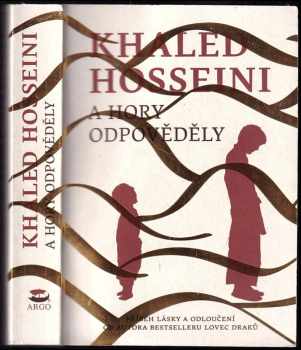Khaled Hosseini: A hory odpověděly