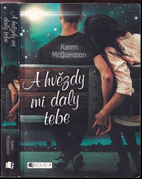 Karen McQuestion: A hvězdy mi daly tebe
