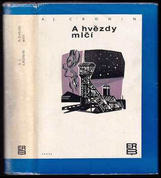 A. J Cronin: A hvězdy mlčí
