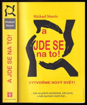 Michael Morris: A jde se na to!