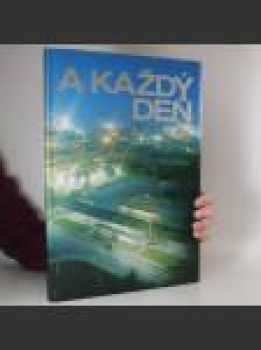 A každý deň