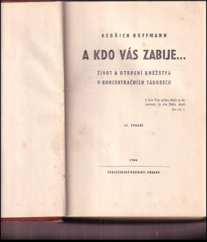 Bedřich Hoffmann: A kdo vás zabije