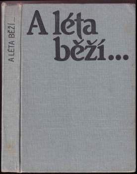 A léta běží--