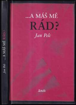 -a máš mě rád?