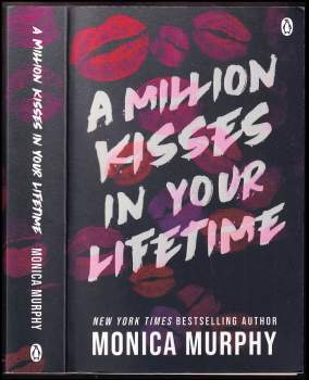 Monica Murphy: A Million Kisses In Your Lifetime