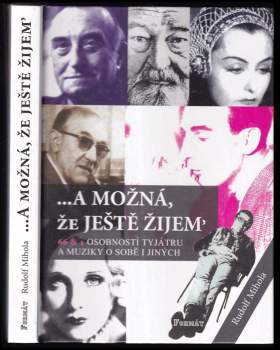 --a možná, že ještě žijem'