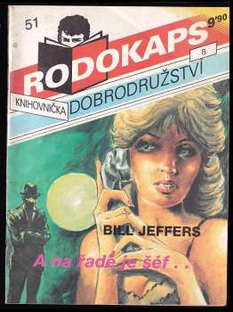 Bill Jeffers: A na řadě je šéf--