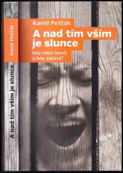 A nad tím vším je slunce