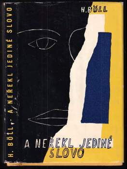 A neřekl jediné slovo