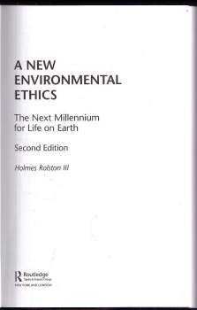 Holmes Rolston: A new environmental ethics