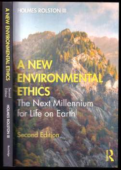 A new environmental ethics