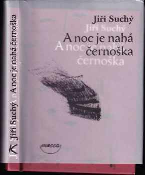 A noc je nahá černoška