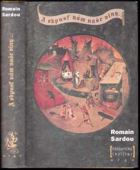 Romain Sardou: A odpusť nám naše viny-