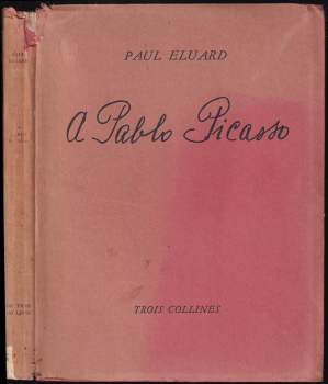 A Pablo Picasso