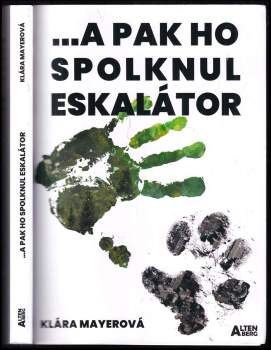 a pak ho spolknul eskalátor