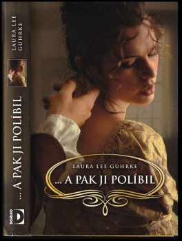 Laura Lee Guhrke: --a pak ji políbil