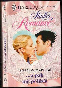 -a pak mě políbíš