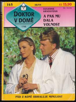 A pak mu dala volnost