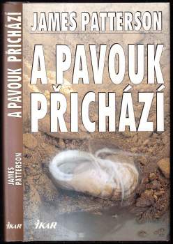 A pavouk přichází