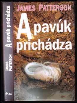 A pavúk prichádza