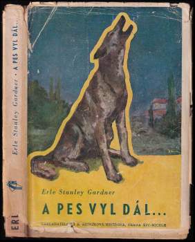 A pes vyl dál-