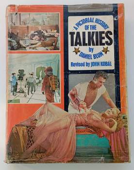 Daniel Blum: A pictorial history of the talkies