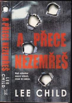 A přece nezemřeš