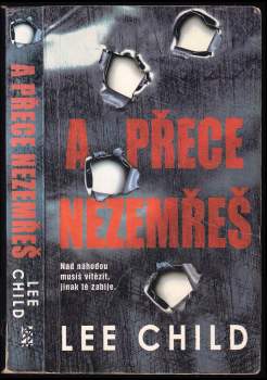 A přece nezemřeš