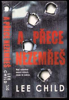 A přece nezemřeš