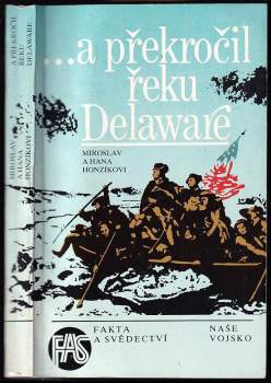 a překročil řeku Delaware