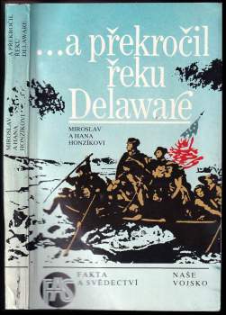 Miroslav Honzík: a překročil řeku Delaware
