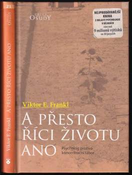 A přesto říci životu ano
