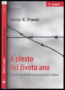 A přesto říci životu ano