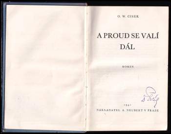 Oscar Walter Cisek: A proud se valí dál