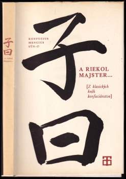 Konfucius: A riekol majster
