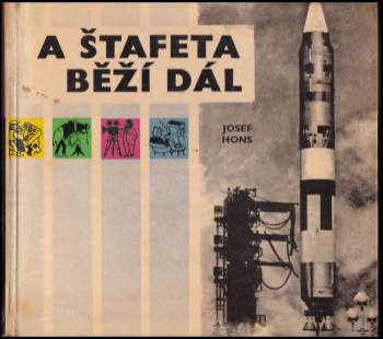 Josef Hons: A štafeta běží dál